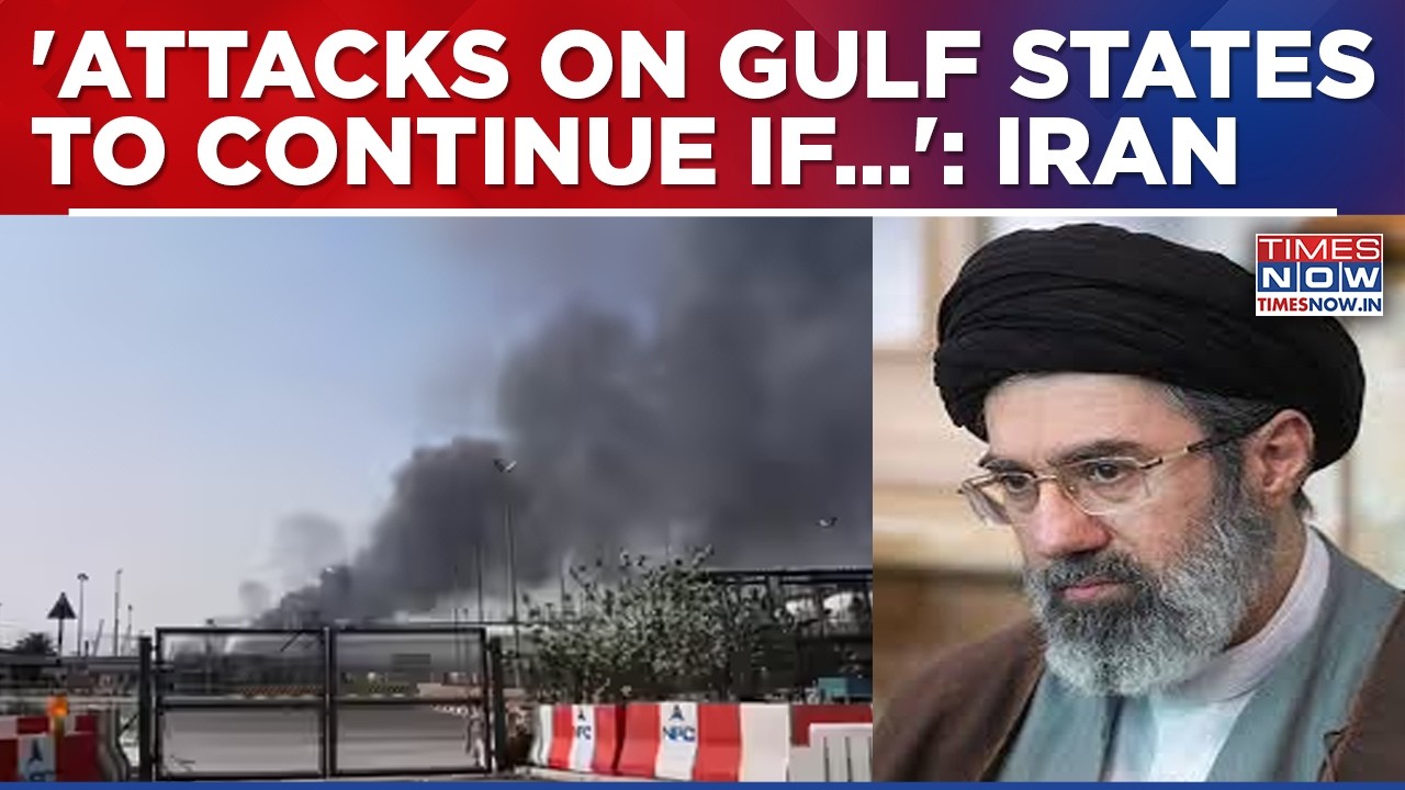 Iran Supreme Leader Mojtaba's First Statement; Threatens Gulf Nations Over Hosting US Bases
