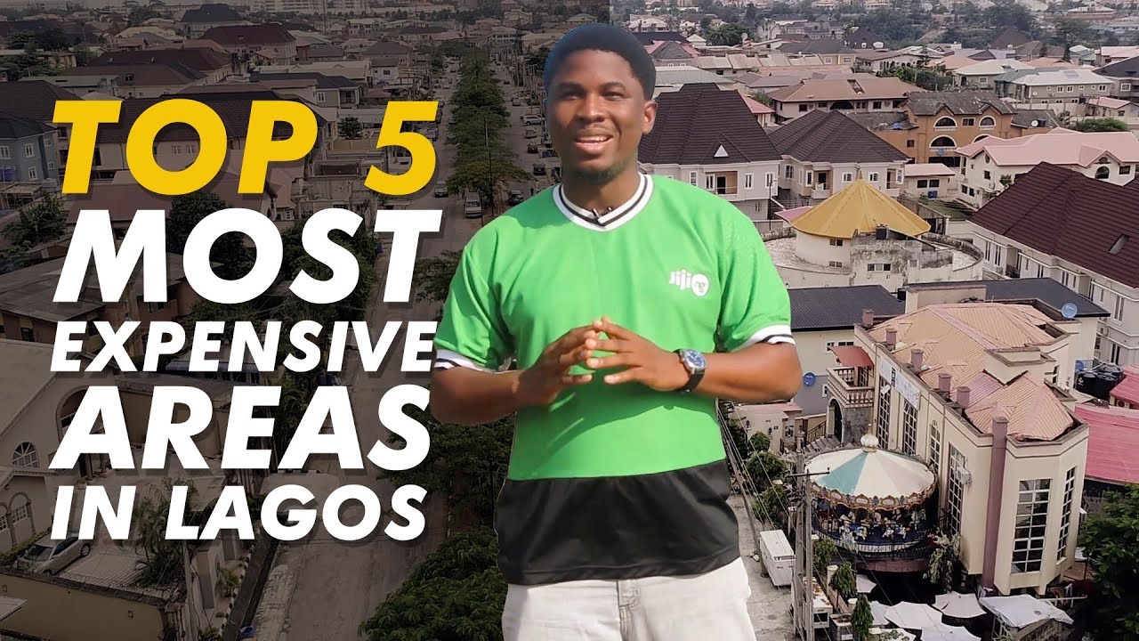 Top Five Most Expensive Areas To Live In Lagos State