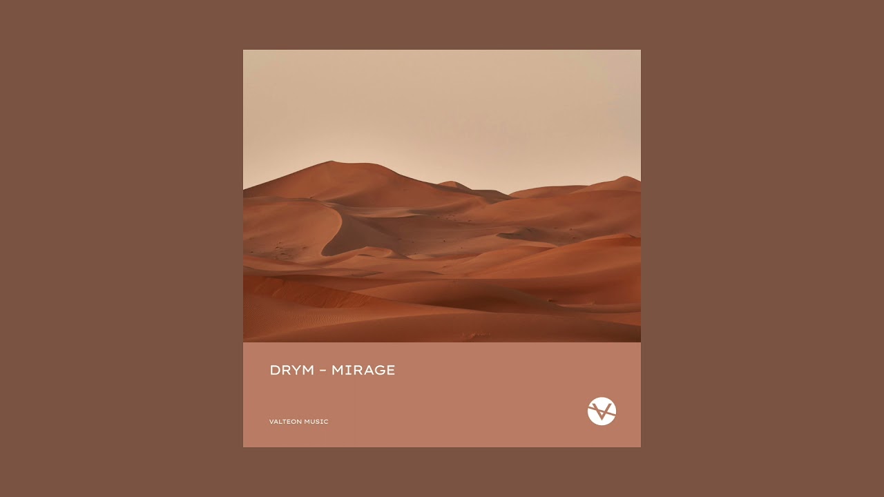 DRYM - Mirage (Extended Mix) [Official Audio]