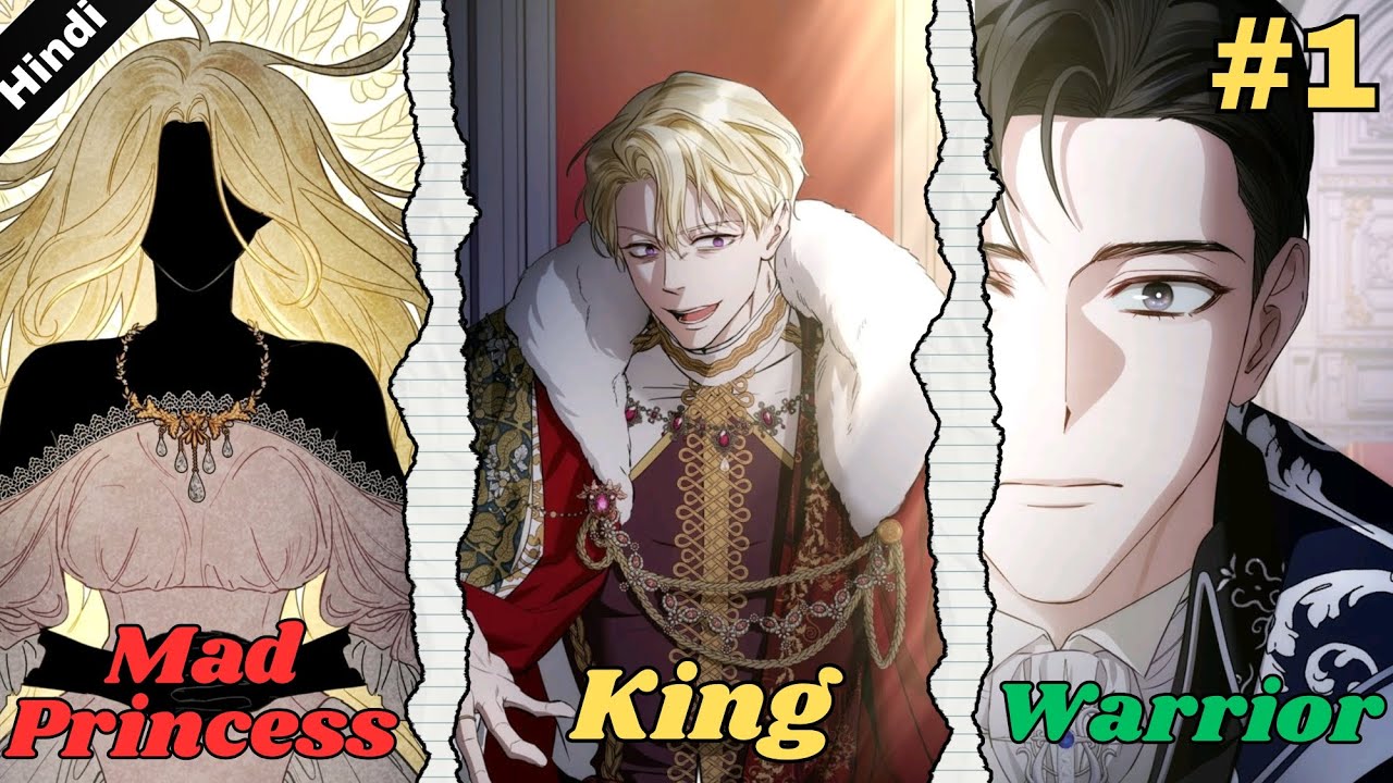 A warrior who is forced to marry a Mad Princess | Behind Her Highness's Smile Ch1 Explained in Hindi
