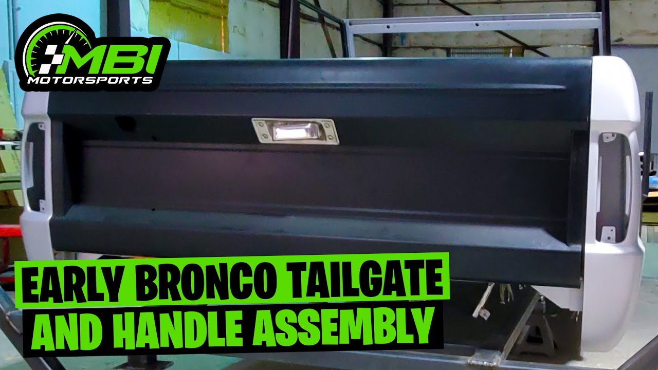 1966 to 1977 early bronco tailgate and handle assembly (Tailgate assembly) Episode 6