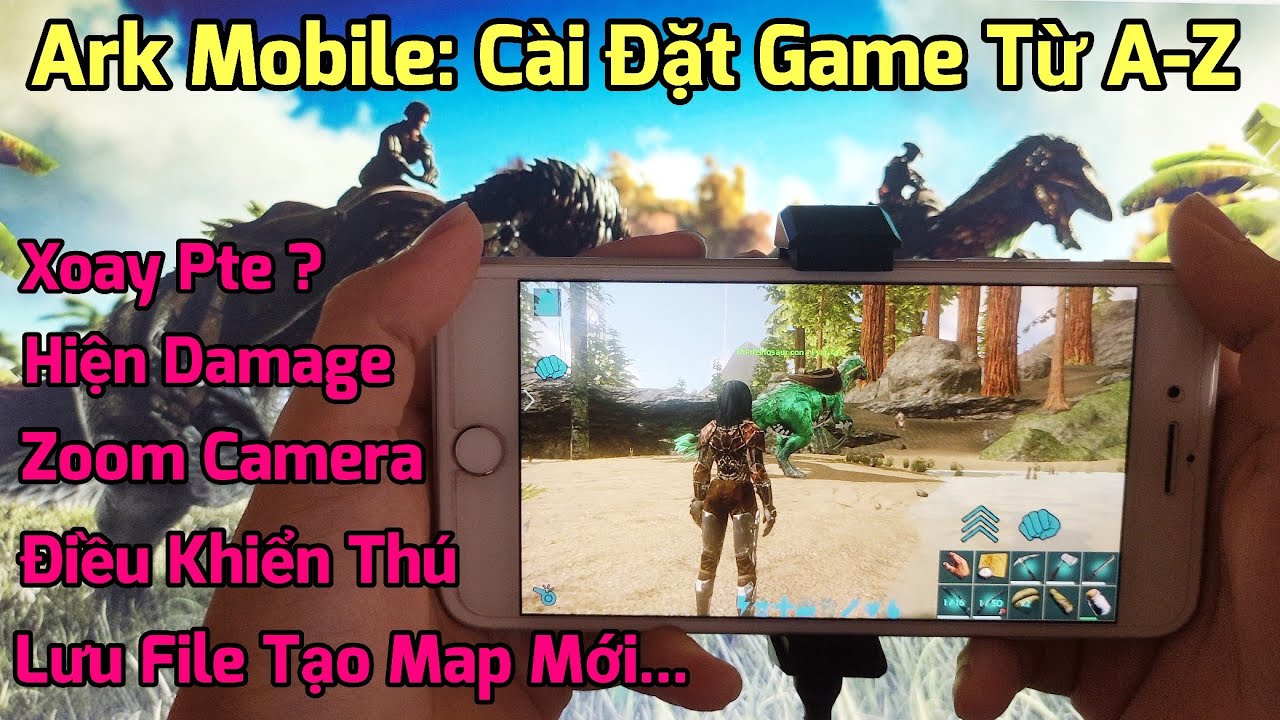Hướng Dẫn Cài Đặt Ark Mobile