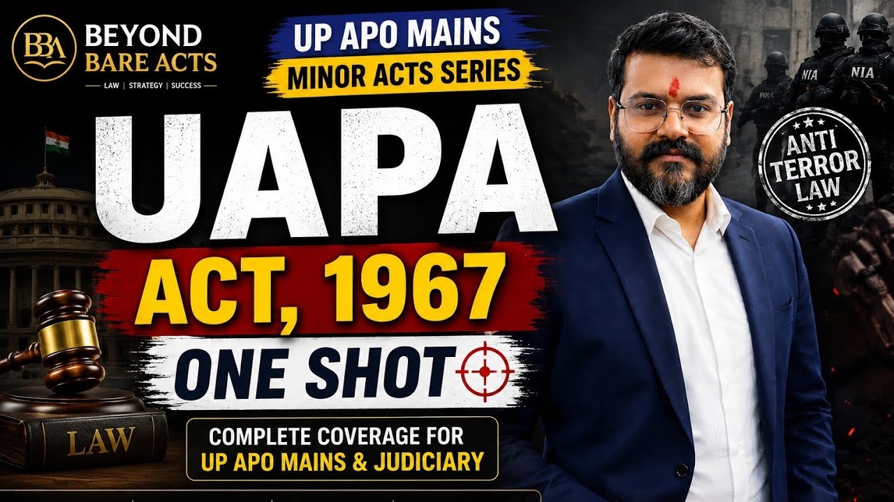 UAPA Act 1967 One Shot 🔥 | UP APO Mains 16 Minor Acts Series