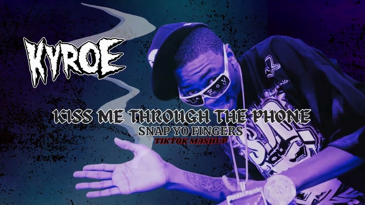 Kiss Me Thru The Phone vs Snap Yo Fingers (TIKTOK VERSION FREE DL) #liljon