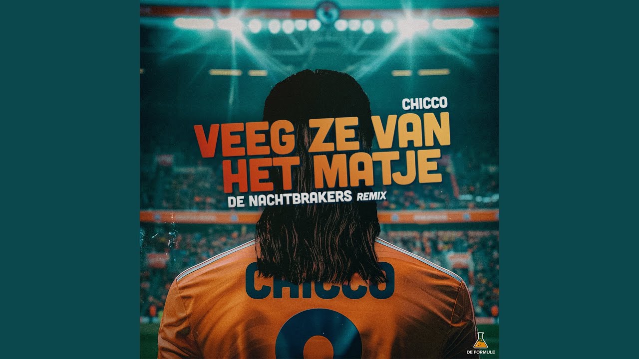 Veeg Ze Van Het Matje (with Chicco) (Remix)