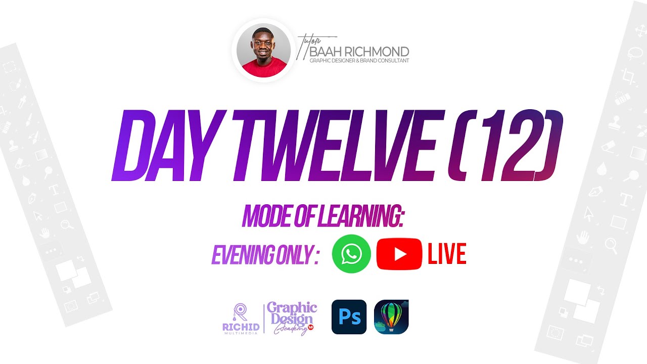 Day 12: Photoshop & CorelDraw Project Day