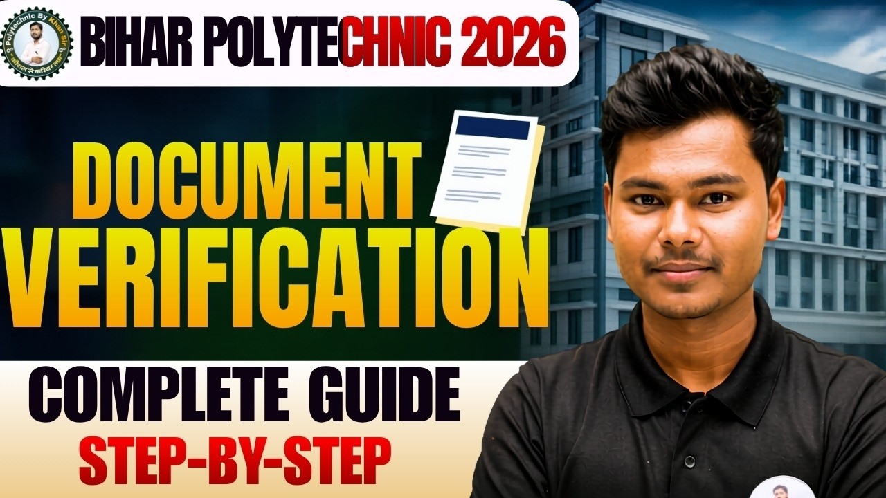 Bihar Polytechnic Document Verification | Complete Guide Step by Step 🔥 #khansir