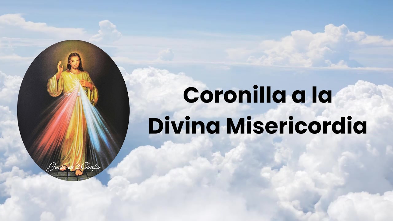 Coronilla a la Divina Misericordia