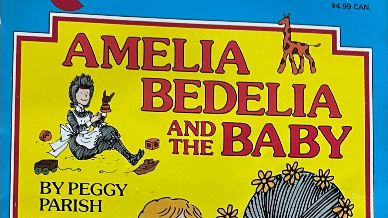 Amelia Bedelia and the Baby