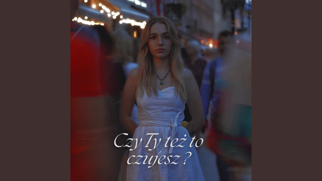 Czy Ty też to czujesz?