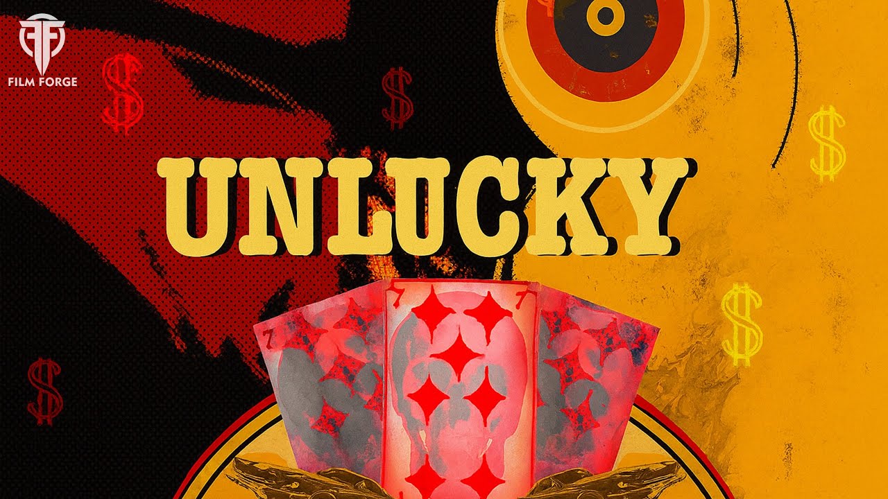 (UN)LUCKY – a Short Film