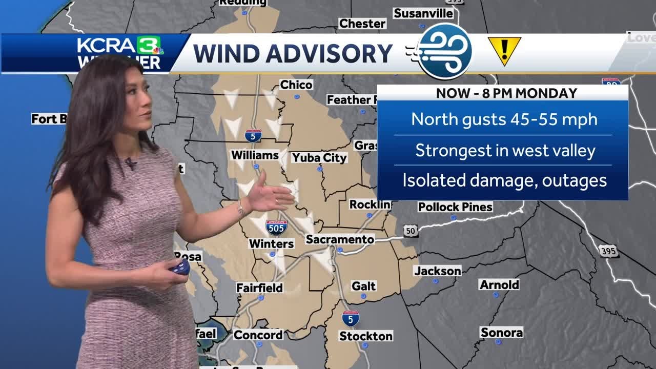 Northern California forecast: A Wind Advisory remains in place as winds peak Monday