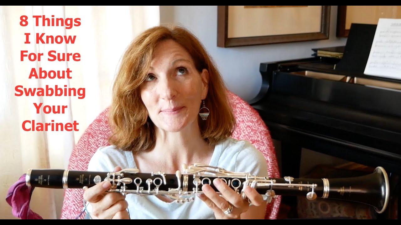 Swabbing Your Clarinet: 8 Things I Know For Sure