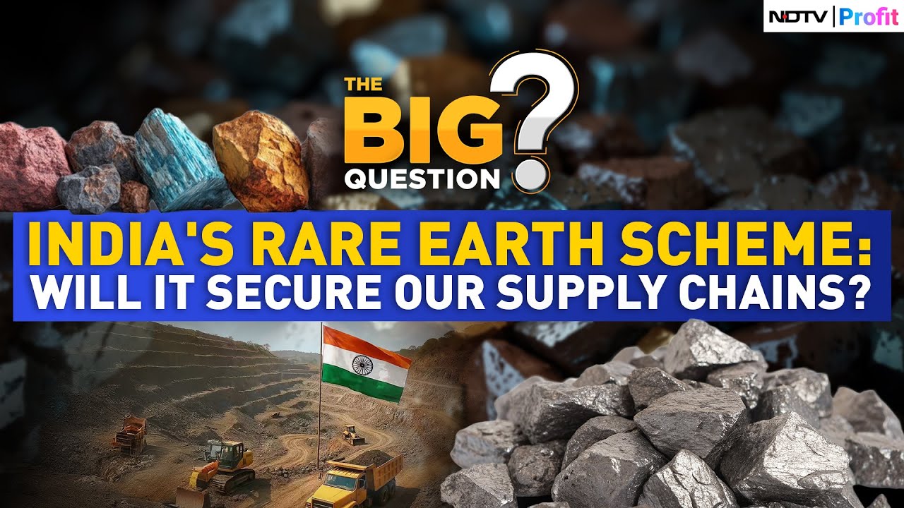 Can India Secure Supply Chains With New Rare Earths Scheme? | The Big Question