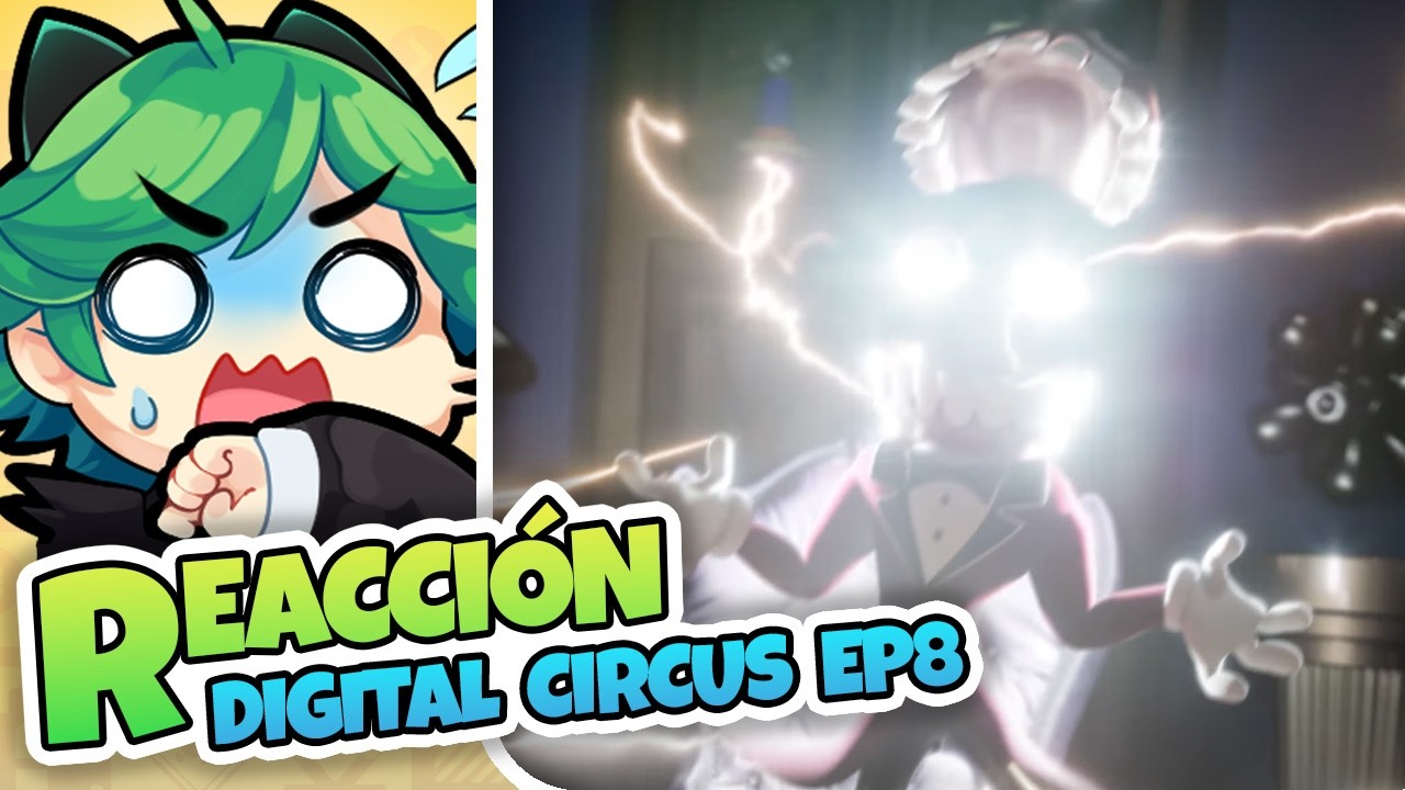The Amazing Digital Circus Ep 8 - DSimphony React - Reacci&oacute;n