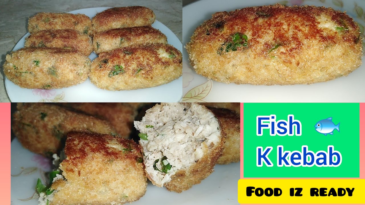 Fish k  kebab | quick and easy kabab recipe | Food iz ready |