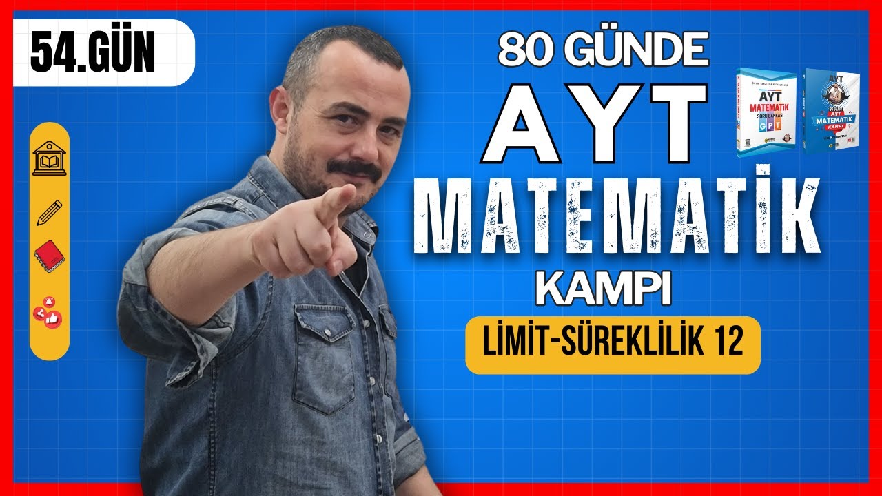 Limit Süreklilik 12 |Süreklilik | 80 Günde AYT Matematik Kampı | 54. Gün