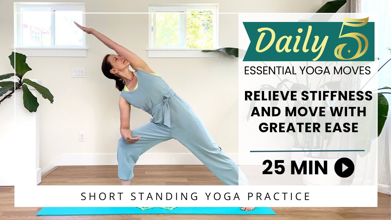 Daily 5: Relieve stiffness and move with greater ease
