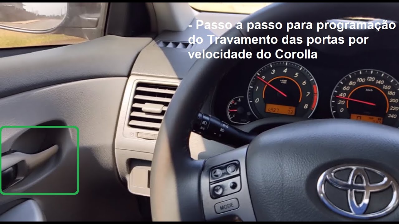 Travamento das Portas do Corolla por Velocidade @economizeefacavocemesmo