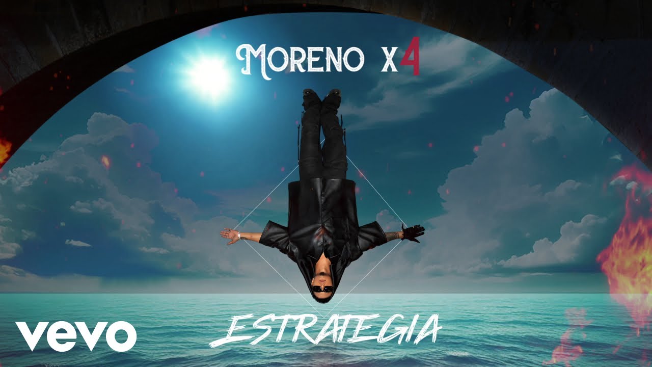Moreno X4 - Estrategia (LETRA)