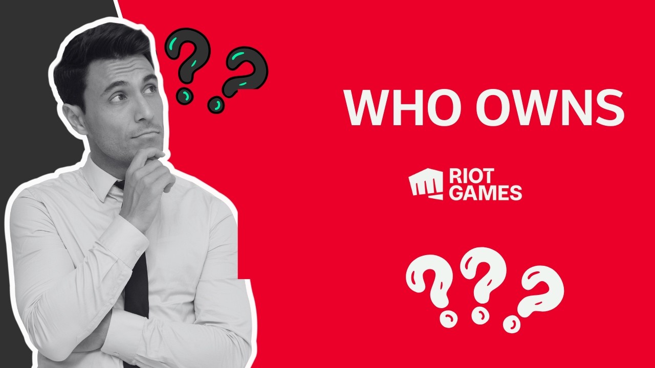 Who Owns RIOT GAMES?