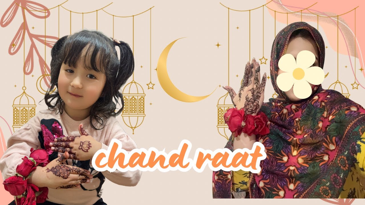 CHAND RAAT 🌙 || LAST DAY OF RAMADAN ||ALVIDA RAMADAN || DAILY VLOG✌️