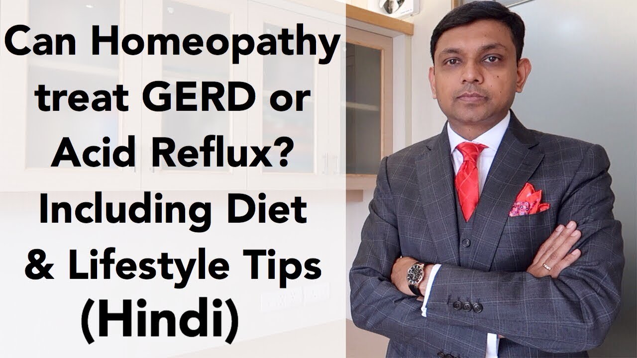 Can Homeopathy  Treat GERD or Acid Reflux Naturally? including Diet & Lifestyle Tips