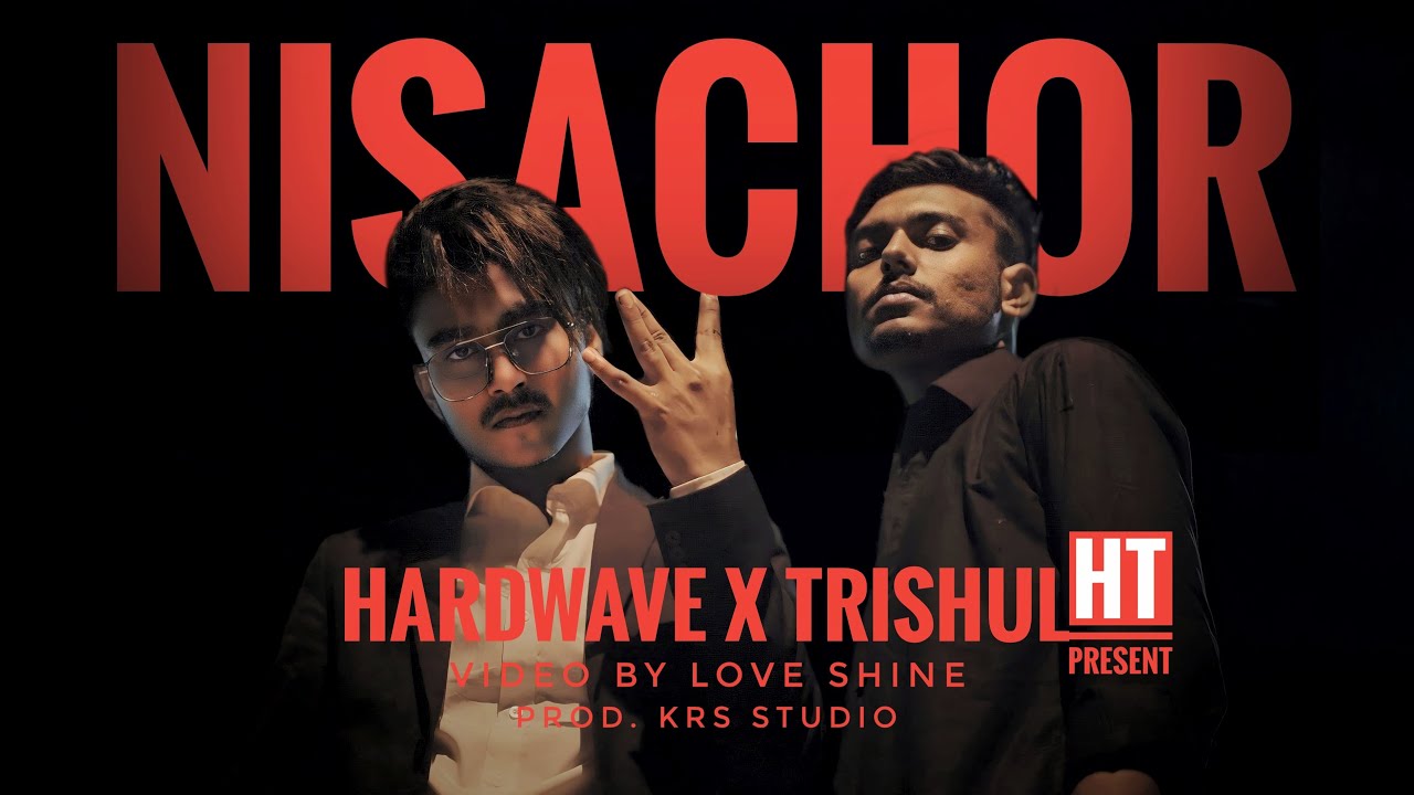 Nishachor | নিশাচর | Trishul & Hardwave | Bangla Rap | Official Bangla Music Video 2024 | KRS