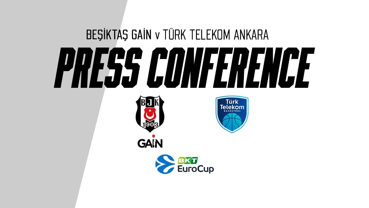 EuroCup | Beşiktaş GAİN - Türk Telekom Maç Sonu Basın Toplantısı