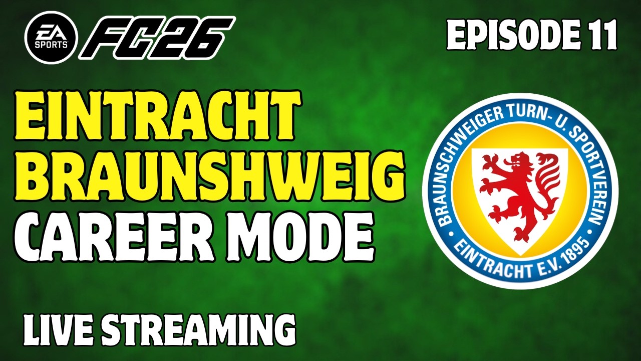 Most Realistic FC 26 Career Mode - EINTRACHT Braunschweig RTG | Part 11