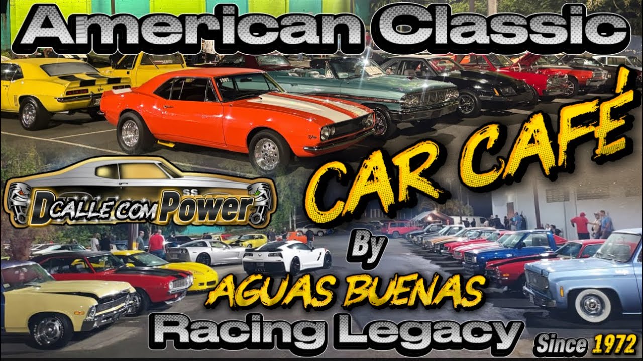 American Classic Car Café❌By Aguas Buenas Racing Legacy since 1972🇵🇷10-Enero-2026(Edición-3)