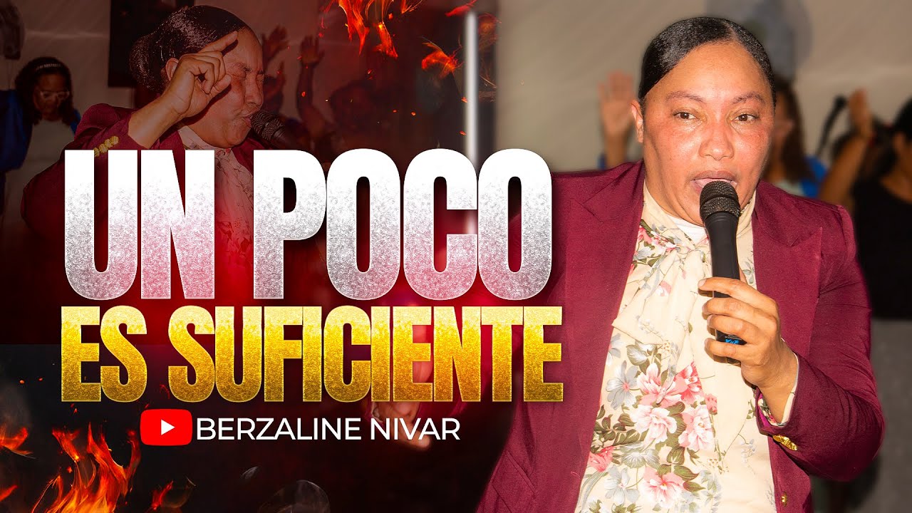 BERZALINE NIVAR _ ESTE MENSAJE TE ENSEÑARA MUCHAS COSAS 2025 / UN POCO ES SUFICIENTE 