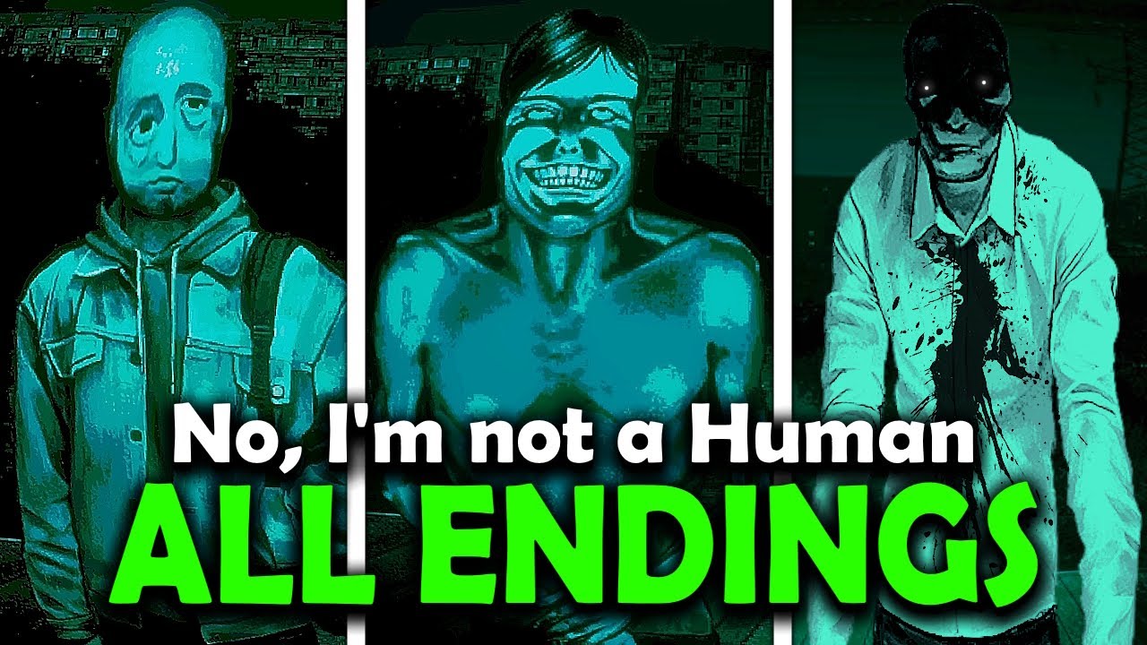 No, I'm not a Human - ALL Endings + Secret Ghost (Demo Showcase)