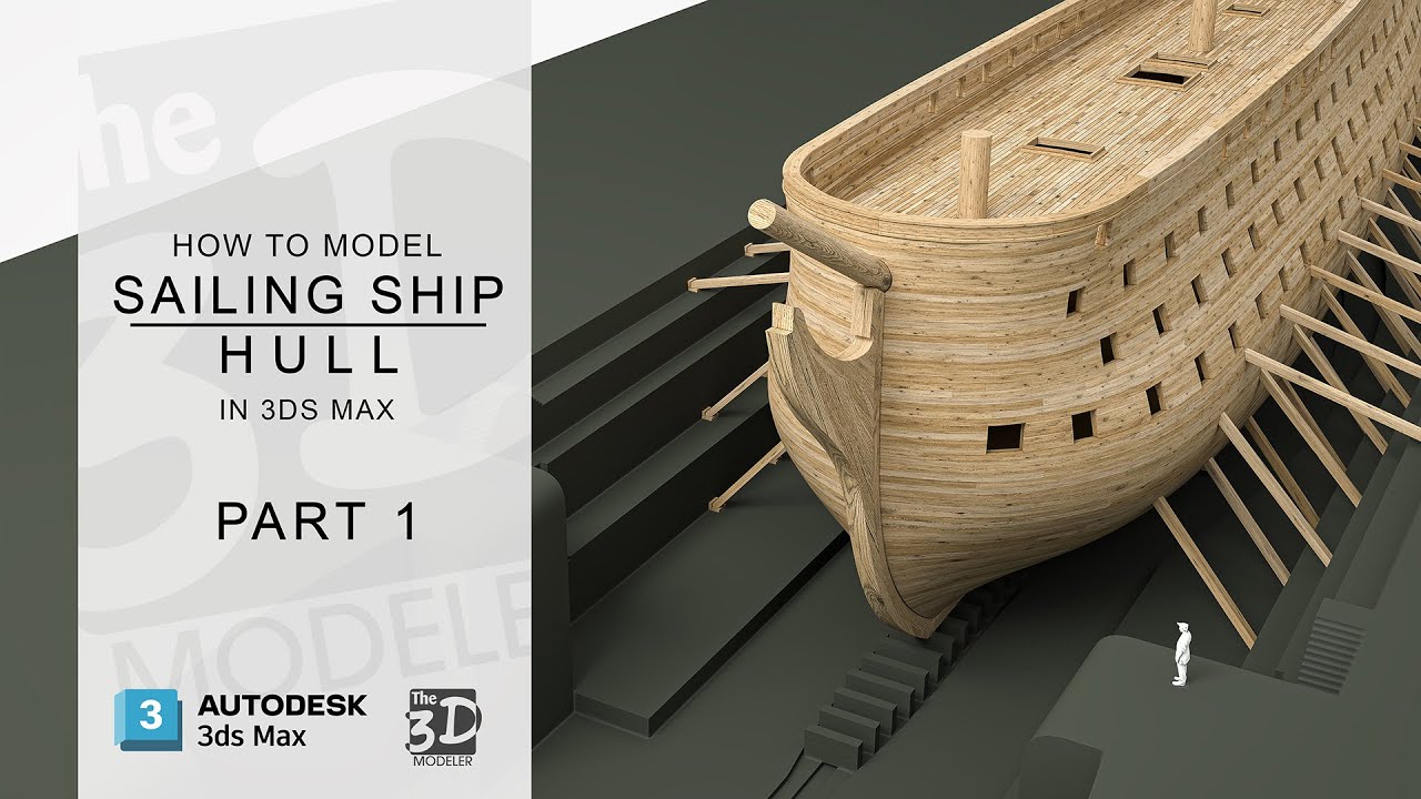 Mastering 3d modeling in 3ds Max: How to model a sailing ship hull using ship plans (part 1)