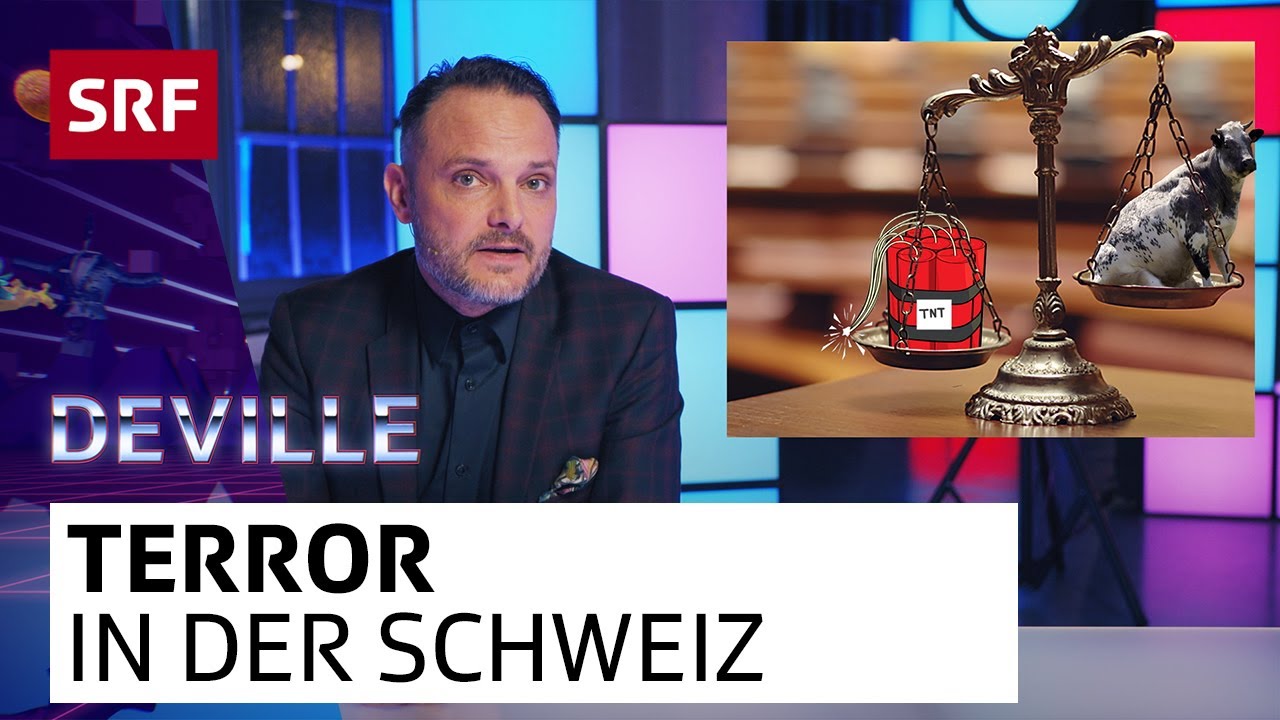 Terror in der Schweiz | Deville