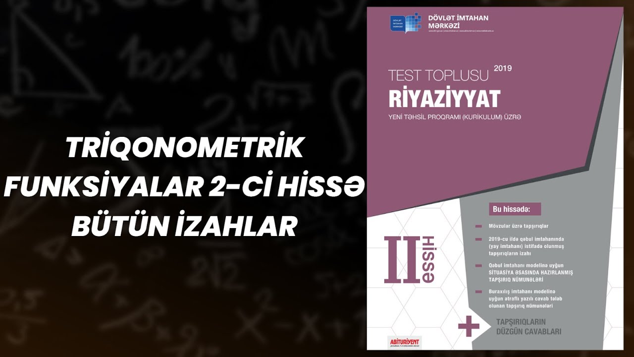 Test toplusu Triqonometrik funksiyalar 2 ci hissə bütün izahlar