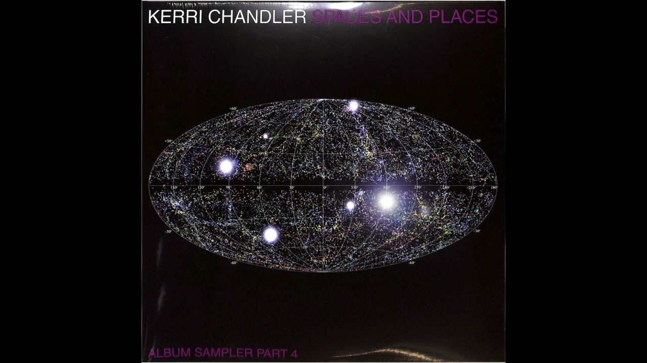 Kerri Chandler – Spaces And Places-Electron-C1 I See (Full Mix) (Razzmatazz)-Released:Nov 2022