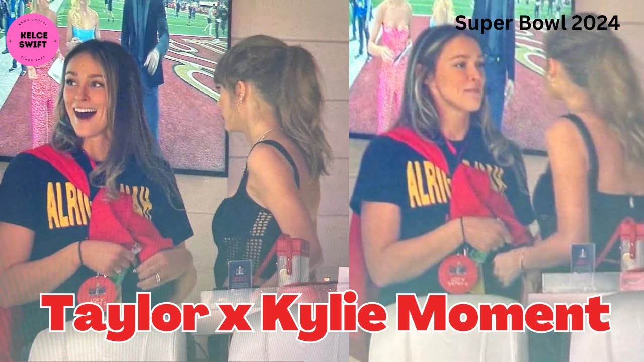 Taylor Swift & Kylie Moment at the VIP suite ahead of Super Bowl for Travis Kelce with Swift Family