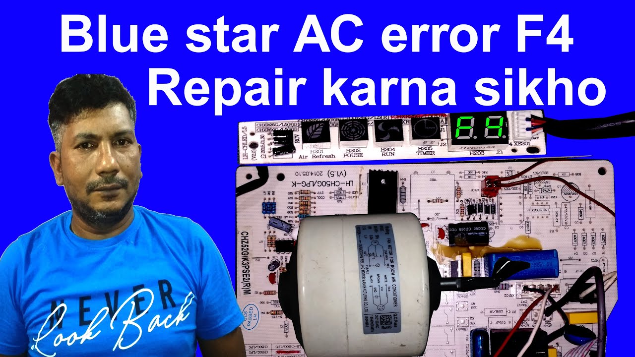 blue star  AC Error F4 Repair