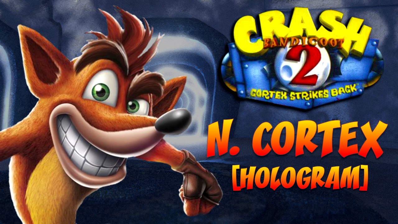Crash Bandicoot N. Sane Trilogy: Crash 2 - N. Cortex [Hologram] OST