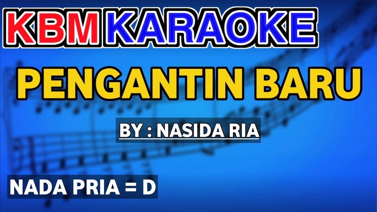 PENGANTIN BARU - Nada Pria | KARAOKE HD