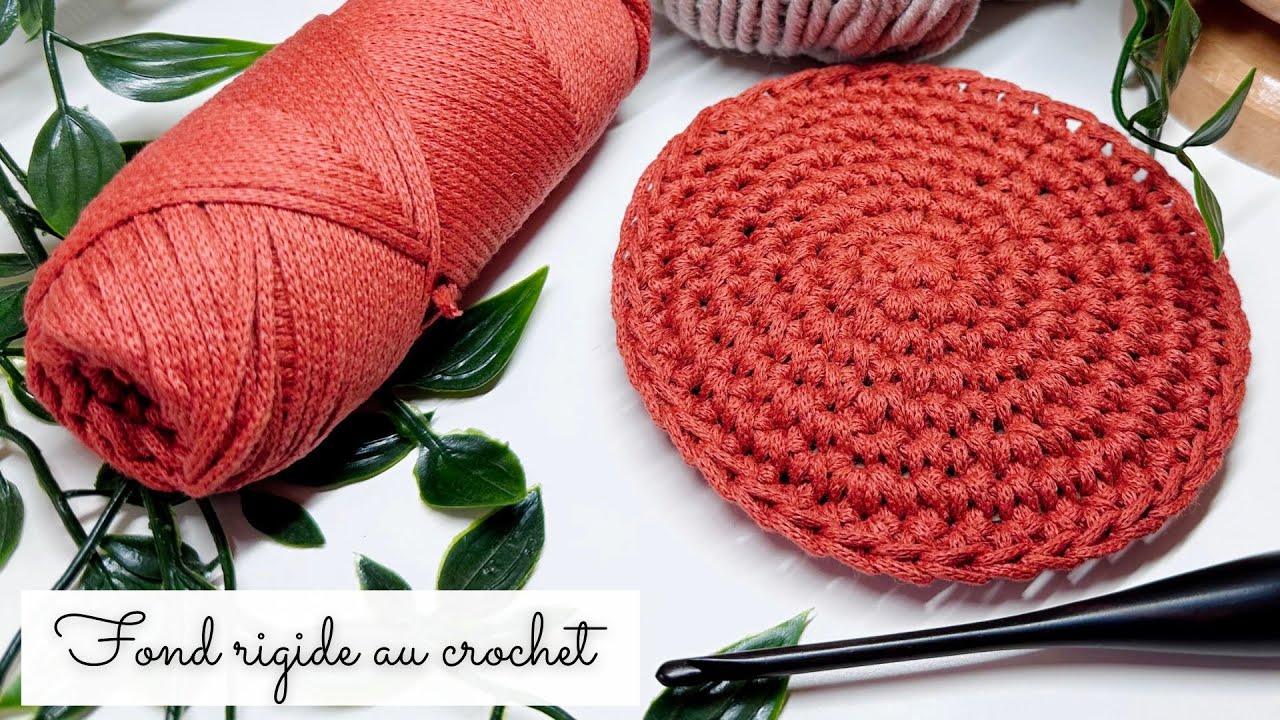 Comment faire un fond rigide au crochet 🧶 Technique INDISPENSABLE pour boîte et corbeille au crochet