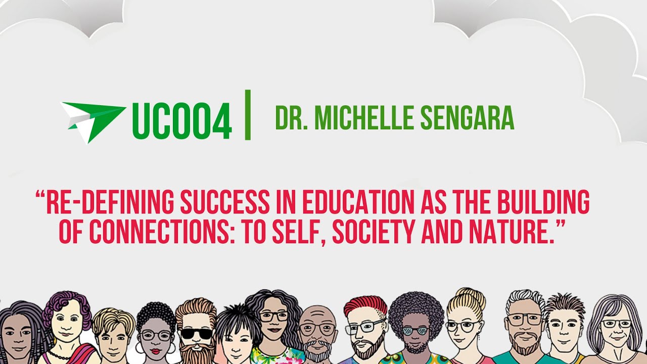 Re-defining success in education as the building of connections: to self society... by Sengera M.