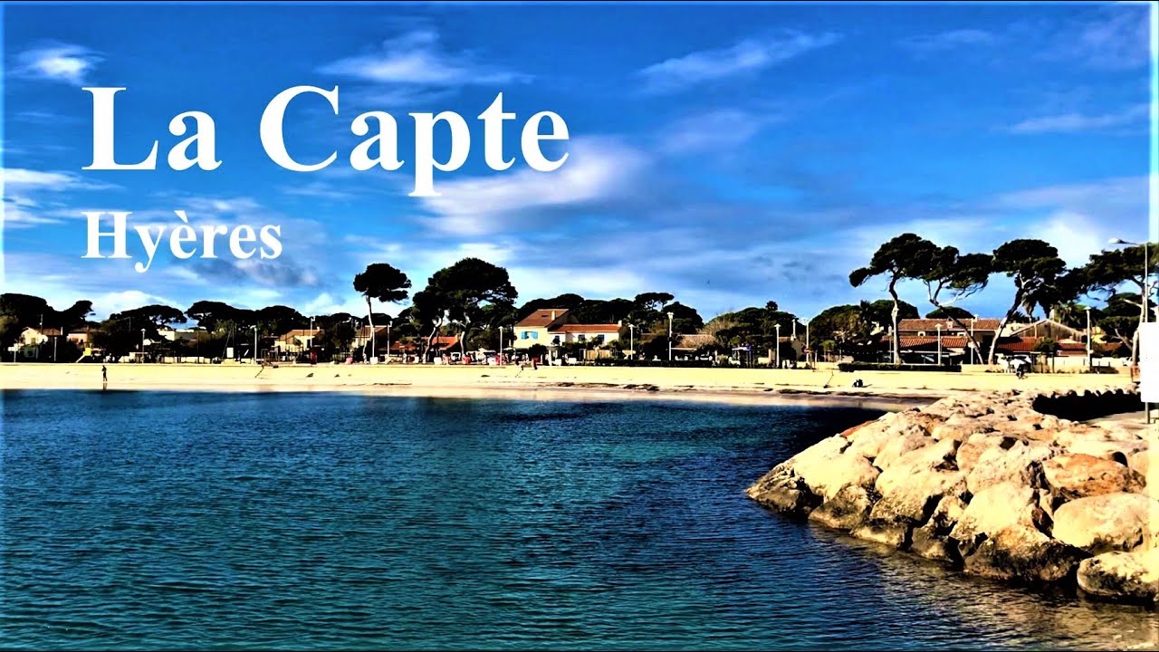 LA CAPTE 🌞 Hyères 🌴 Côte d’Azur - Visite des villes et villages Français
