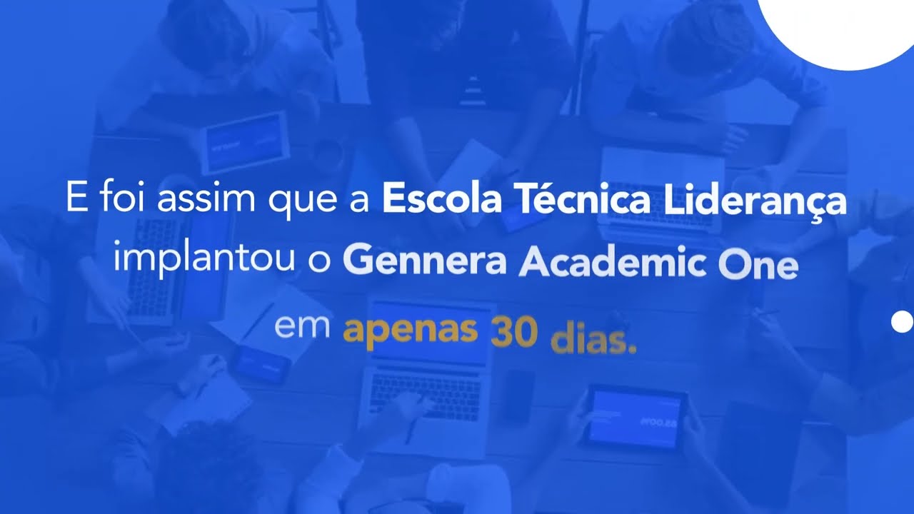 Implanta&ccedil;&atilde;o do Gennera Academic One em apenas 30 dias