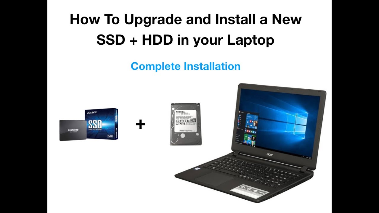 How Upgrade and Install SSD + HDD In your Laptop Acer Aspire ES1