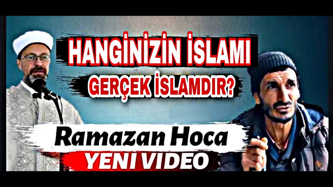 Hangi İslam Gerçek Dindir ? Diyarbakırlı Ramazan Hoca