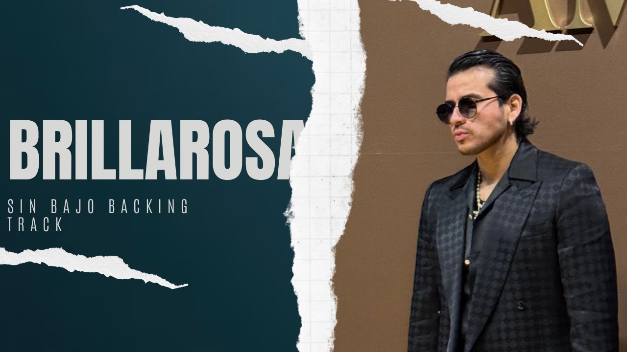 Brillarosa - NO BASS (Bass Playalong)