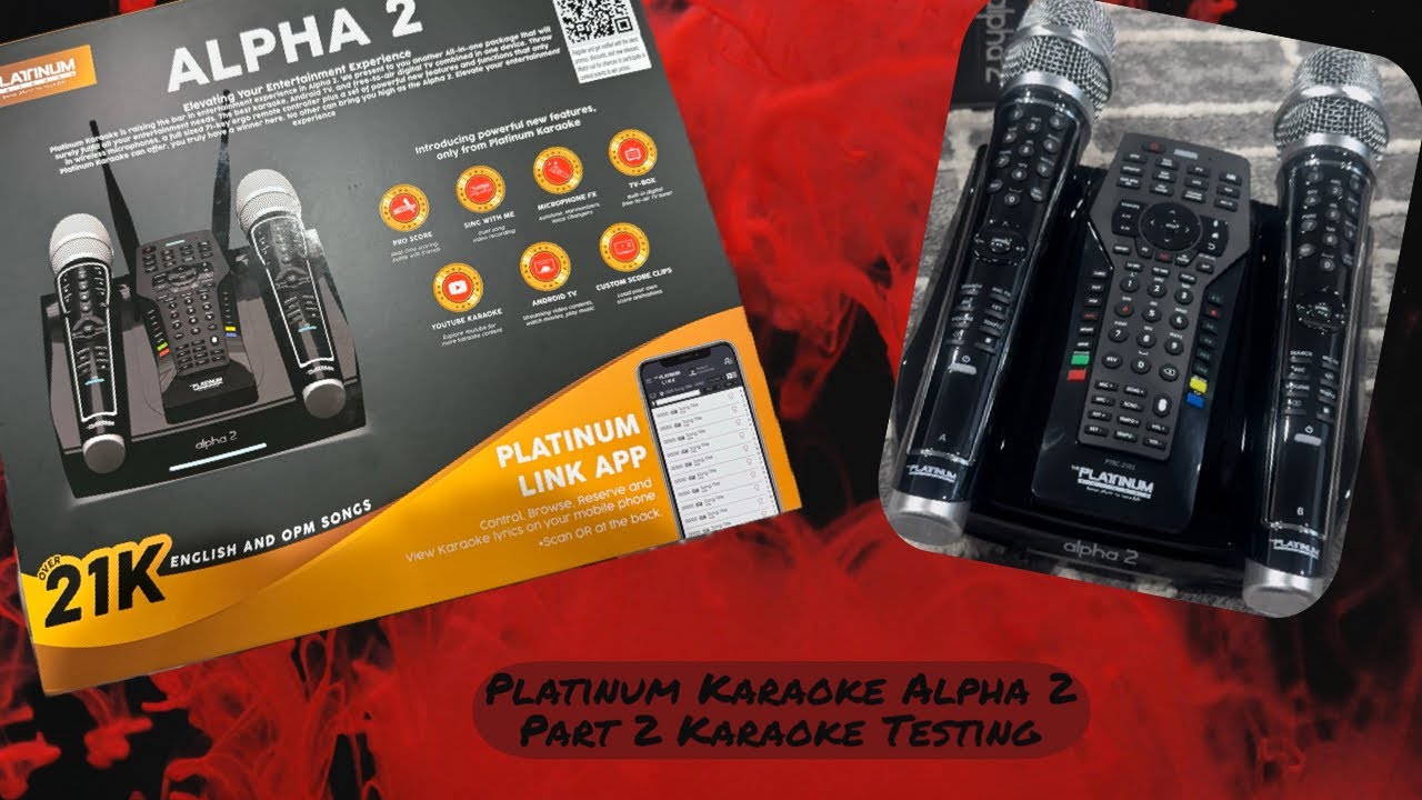 Best sounding karaoke EVER! Platinum Karaoke Alpha 2 Karaoke Testing! Part 2
