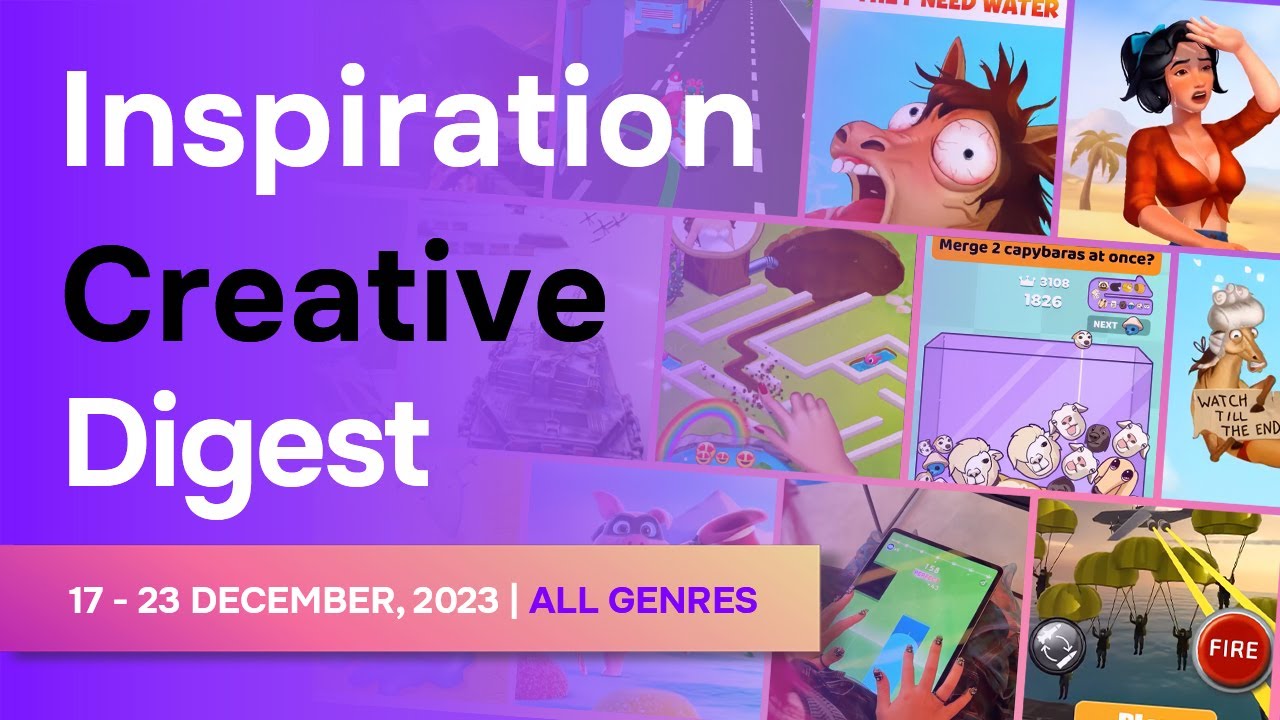 Freshest trends in mobile game ads (17 - 23 December, 2023 | All Games)